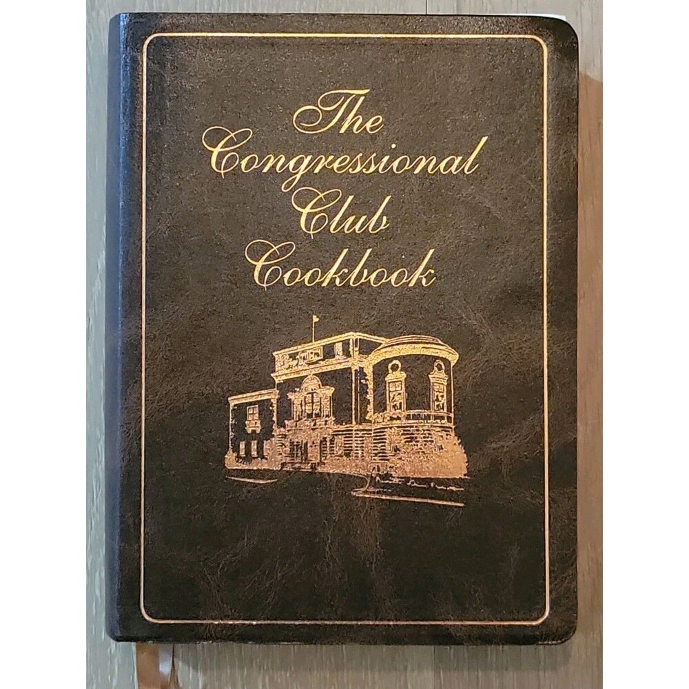 The Congressional Club Cookbook 2005 14th Ed Collection of Recipes Book
